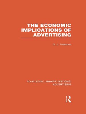 cover image of The Economic Implications of Advertising (RLE Advertising)